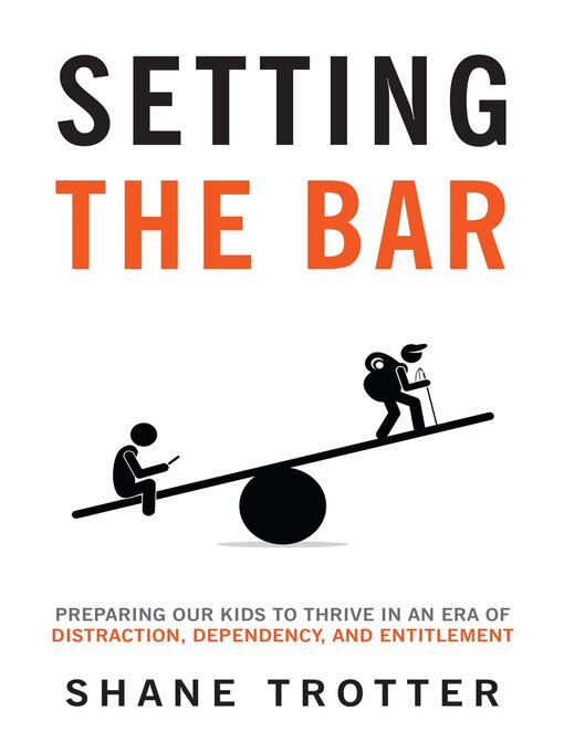 Title details for Setting the Bar by Shane Trotter - Available